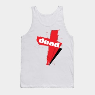 Dead Words Millennials Use Tank Top